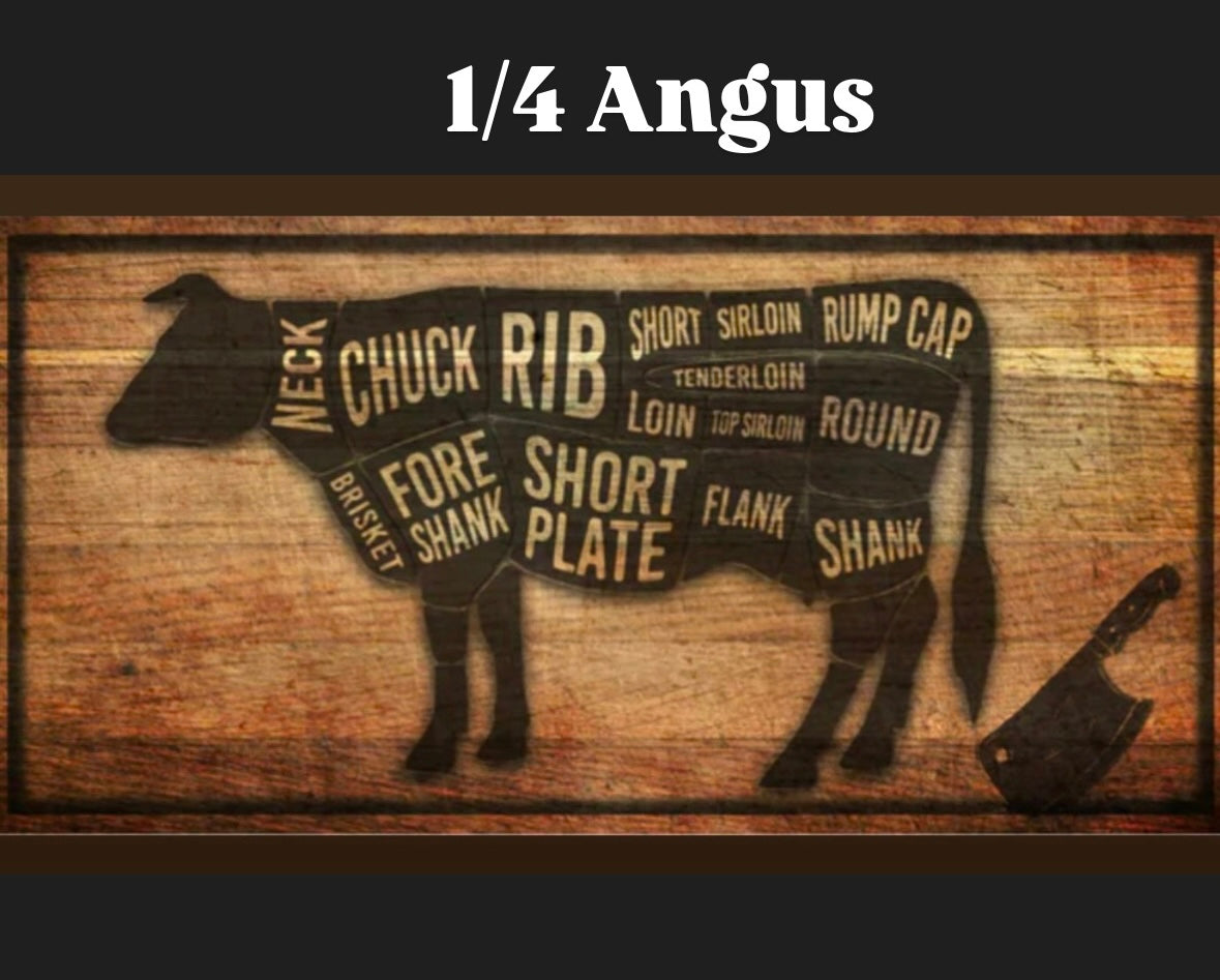 1/4 Angus Beef